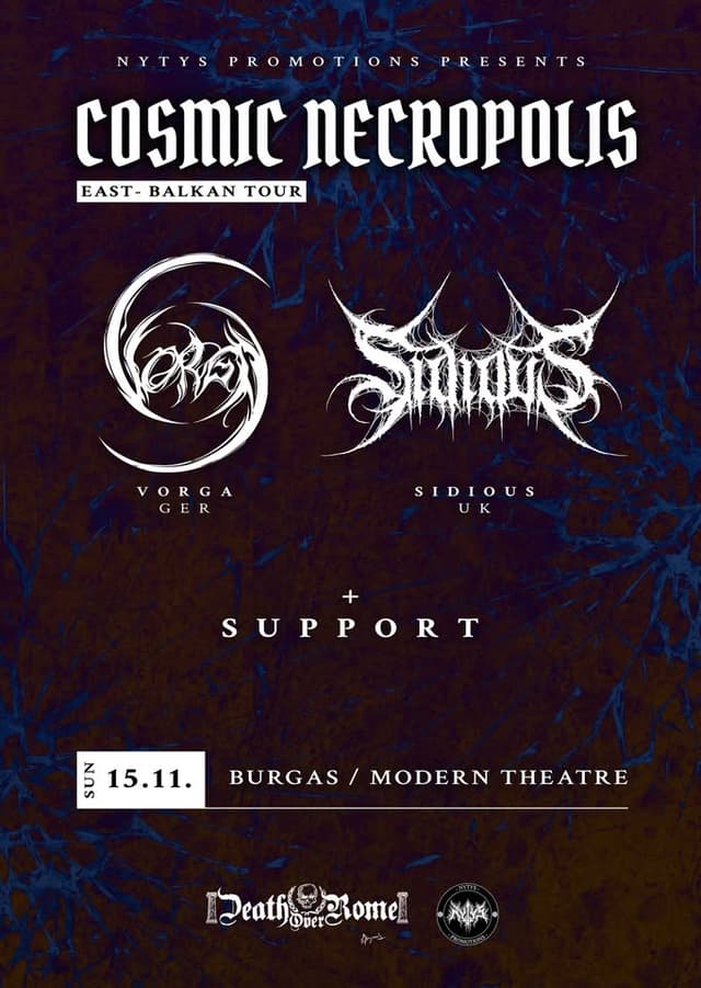 Cosmic Necorpolis-VORGA+SIDIOUS- LIVE IN BURGAS — плакат