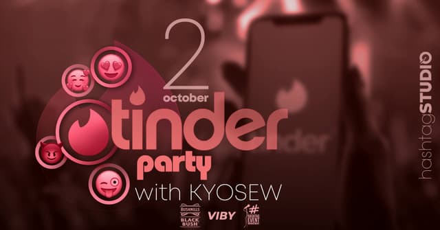 Tinder Party с KYOSEW — плакат